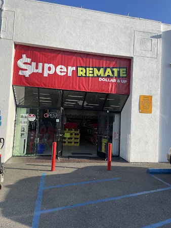 Super Remate dollar and up in Santa Ana, CA storefront