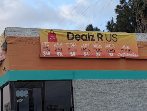 Dealz R Us in National City, CA storefront